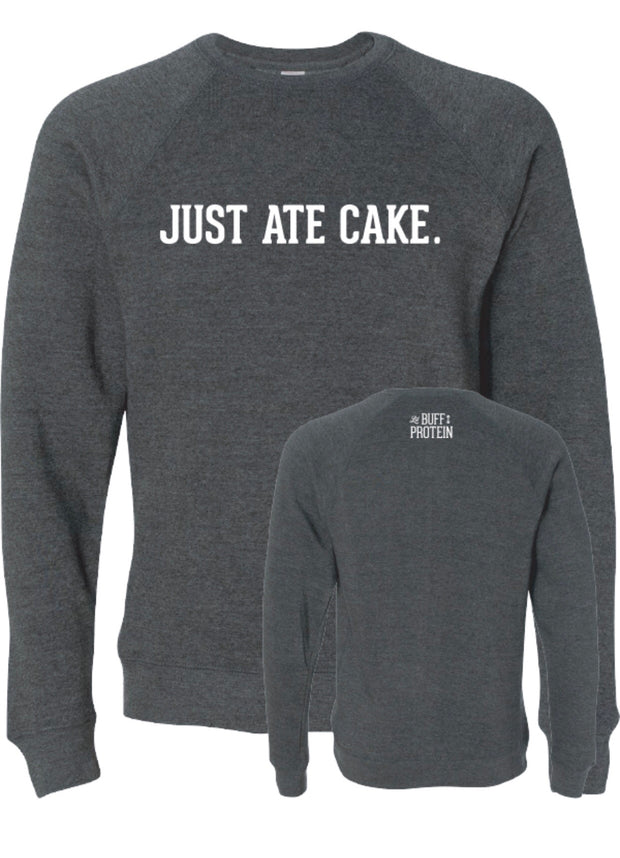 Just Ate Cake Crewneck