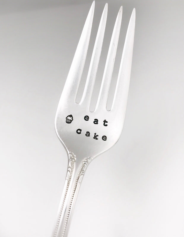 "Eat Cake" custom stamped fork